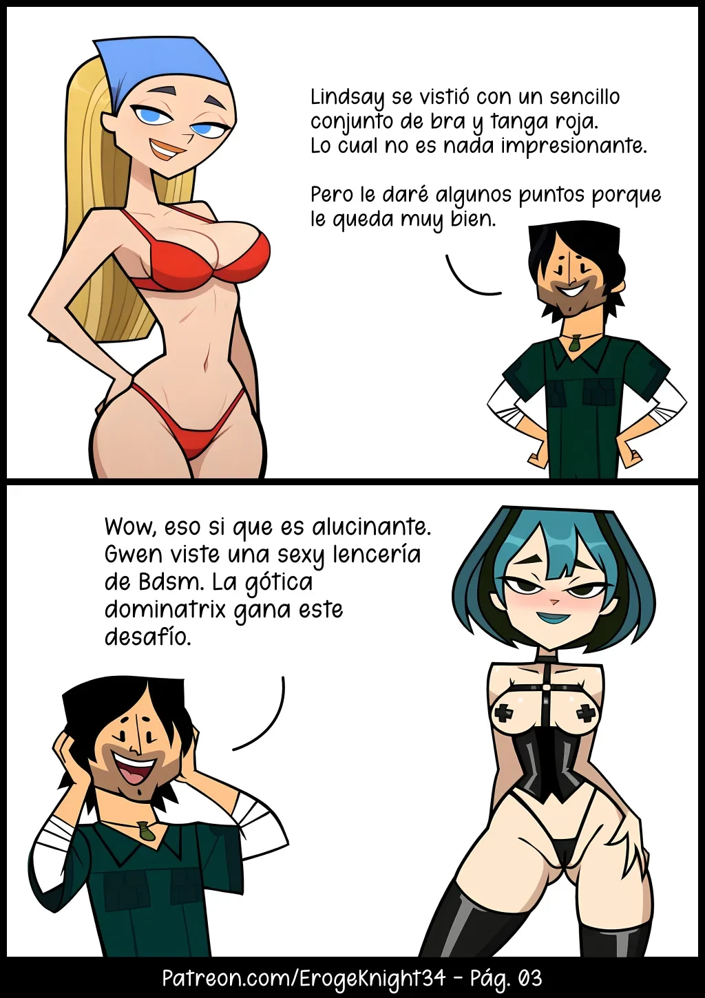 Ero, Drama, Accion (Drama Total) 3